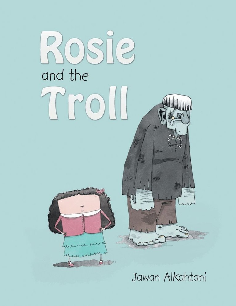 Rosie and the Troll 1