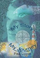 bokomslag My Story, My Journey