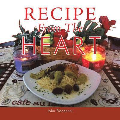 Recipe From The Heart 1