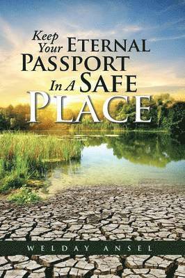 Keep Your Eternal Passport In A Safe Place 1