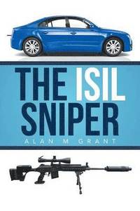 bokomslag The Isil Sniper