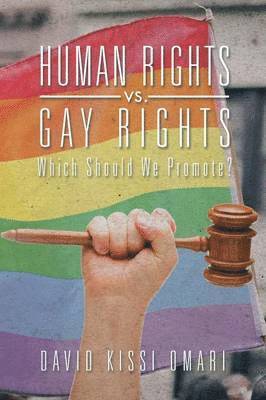 David Kissi Omari - Human Rights vs. Gay Rights, Häftad