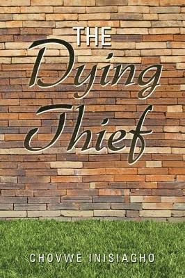 Dying Thief 1