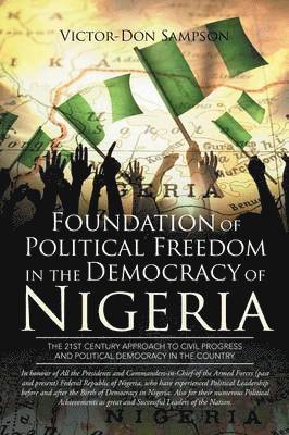 bokomslag Foundation of Political Freedom in the Democracy of Nigeria