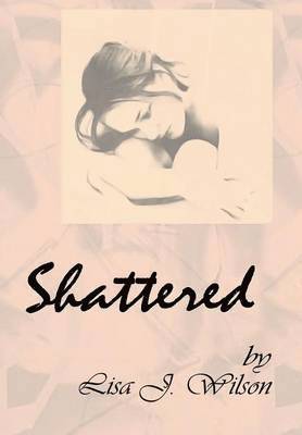 Shattered 1