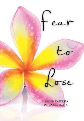 Fear to Lose 1