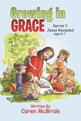 Growing in Grace 1