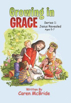 Growing in Grace 1