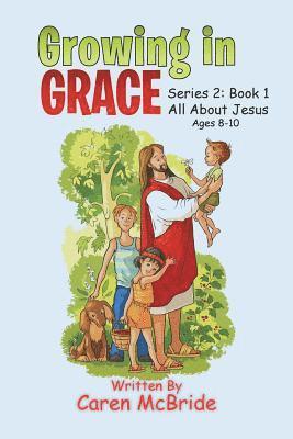 Growing in Grace 1