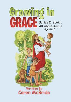 Growing in Grace 1