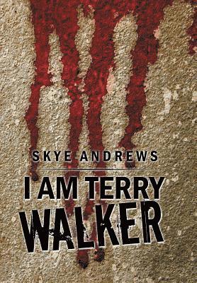 I Am Terry Walker 1