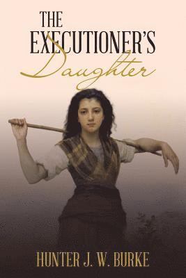 The Executioner's Daughter 1