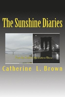 The Sunshine Diaries 1