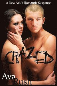 Crazed 1