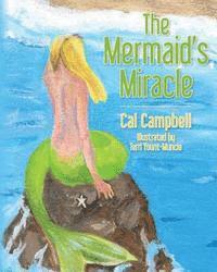 bokomslag The Mermaid's Miracle