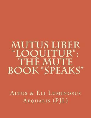 bokomslag Mutus Liber "Loquitur": Mute Book "Speaks"