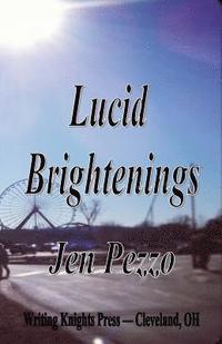 bokomslag Lucid Brightenings