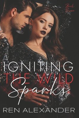 Igniting the Wild Sparks 1