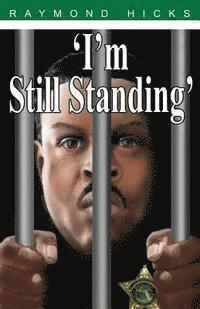 I'm Still Standing 1