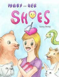 bokomslag Mary and her shoes: a children's book