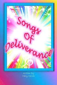 bokomslag Songs Of Deliverance