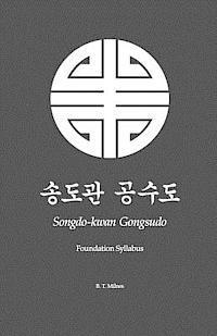 bokomslag Songdo-kwan Gongsudo: Foundation Syllabus
