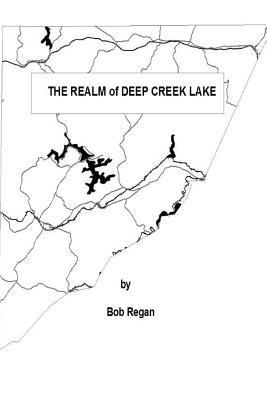 The Realm of Deep Creek Lake 1