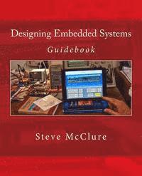 bokomslag Designing Embedded Systems: Guidebook