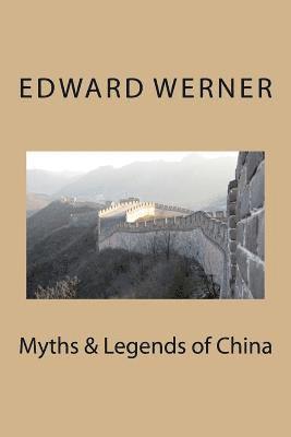 Myths & Legends of China 1