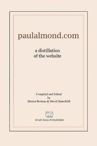 bokomslag paulalmond.com: a distillation of the website