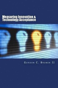 bokomslag Measuring Innovation & Technology Acceptance