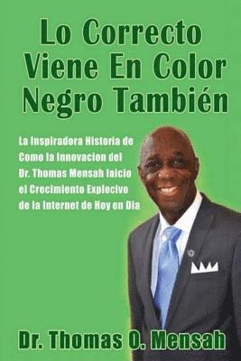 bokomslag Lo correcto viene en color negro tambien: Lo que hat que tener existe en negro tambien