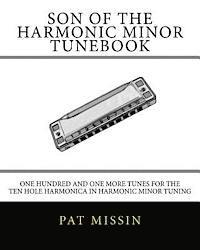 bokomslag Son Of The Harmonic Minor Tunebook: One Hundred and One More Tunes for the Ten Hole Harmonica in Harmonic Minor Tuning