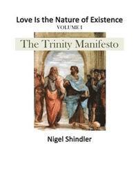 Nigel Shindler, Max Shindler - The Trinity Manifesto, Häftad