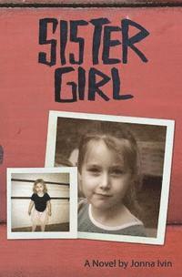 Jonna Ivin - Sister Girl, Häftad