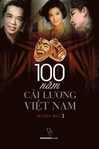 bokomslag 100 Cai Luong Viet Nam