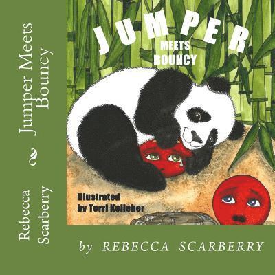 Rebecca Scarberry - Jumper Meets Bouncy, Häftad