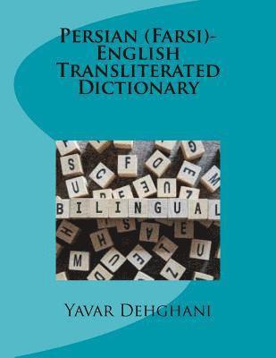 bokomslag Persian (Farsi)-English Transliterated Dictionary