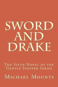 bokomslag Sword and Drake