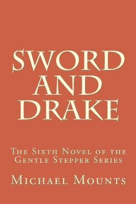 bokomslag Sword and Drake