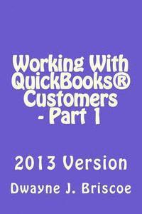 bokomslag Working With QuickBooks Customers - Part 1