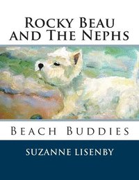 bokomslag Rocky Beau and The Nephs: Beach Buddies