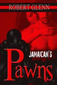 bokomslag Jamaican's Pawns