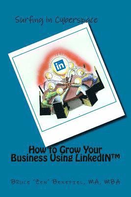 How to Grow Your Business Using LinkedIn 1