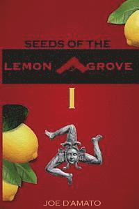 bokomslag Seeds of the Lemon Grove I