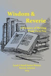 bokomslag Wisdom & Reverie: A Treasury of Writing From Us to You