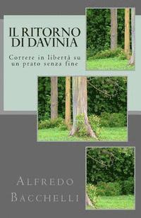 bokomslag Il ritorno di Davinia: Correre in liberta' su un prato senza fine