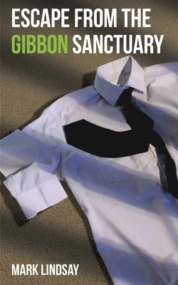 Escape from the Gibbon Sanctuary