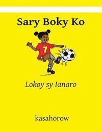 bokomslag Sary Boky Ko: Lokoy sy Ianaro