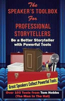 Speakers Toolbox for Professional Storytellers 1